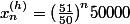 x_n^{(h)}={(\frac{51}{50})}^n50000